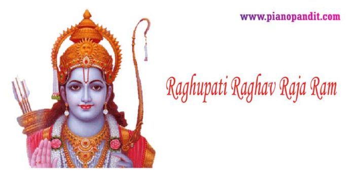 Raghupati Raghav Raja Ram Piano notes